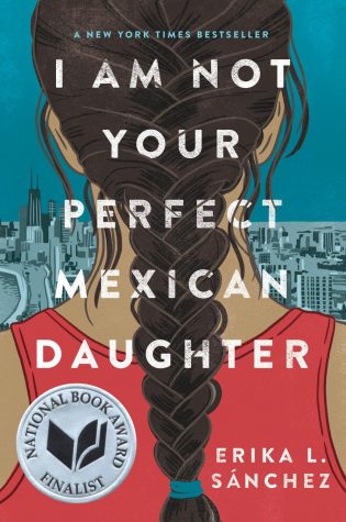I’m Not Your Perfect Mexican Daughter: A Review